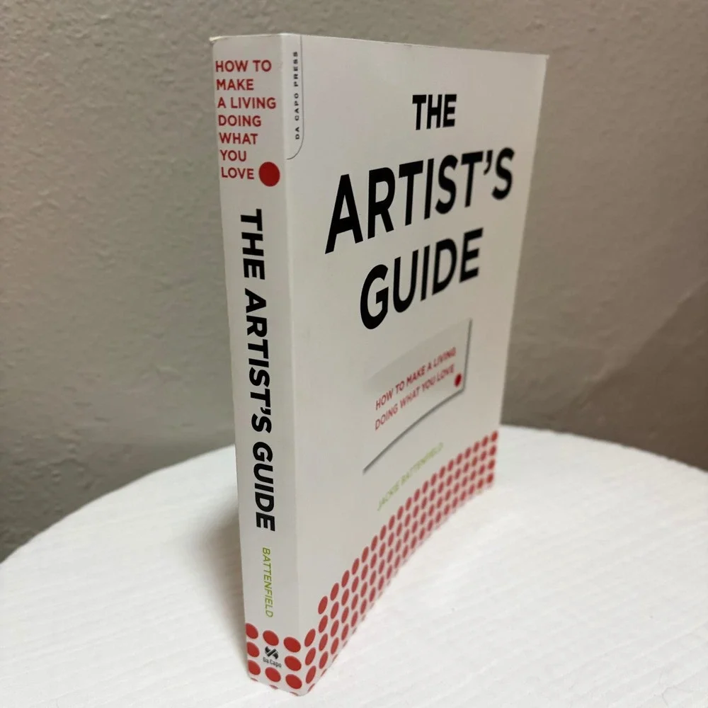The Artist's Guide Jackie Battenfield How to Make a Living Doing What You Love